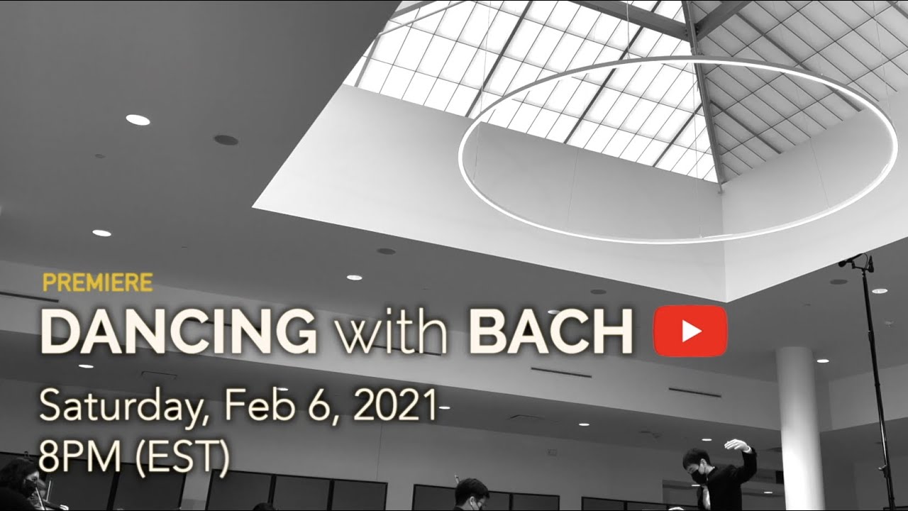 [NYCP] Dancing with Bach (2020-21 Season, Feb 6)