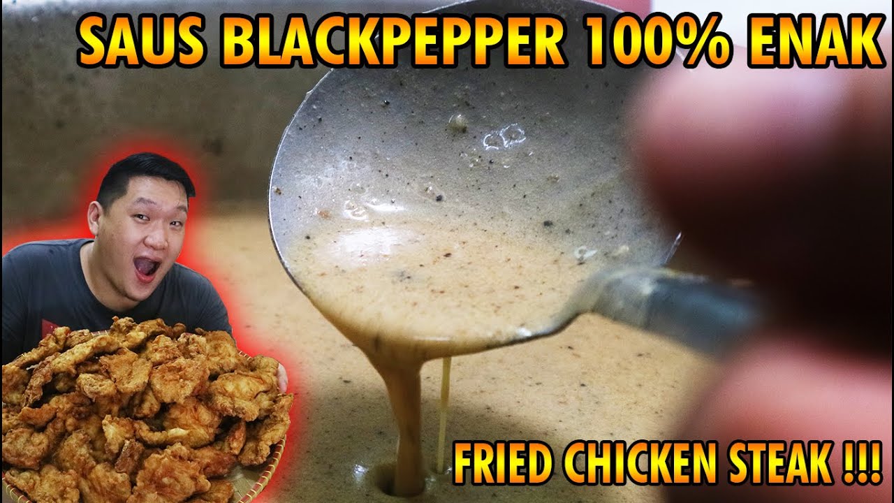 ASLI INI BEDA !!! RESEP FRIED CHICKEN STEAK, AYAM TEPUNG TAPI DI CELUP DENGAN SAUS BLACKPEPPER ENAK