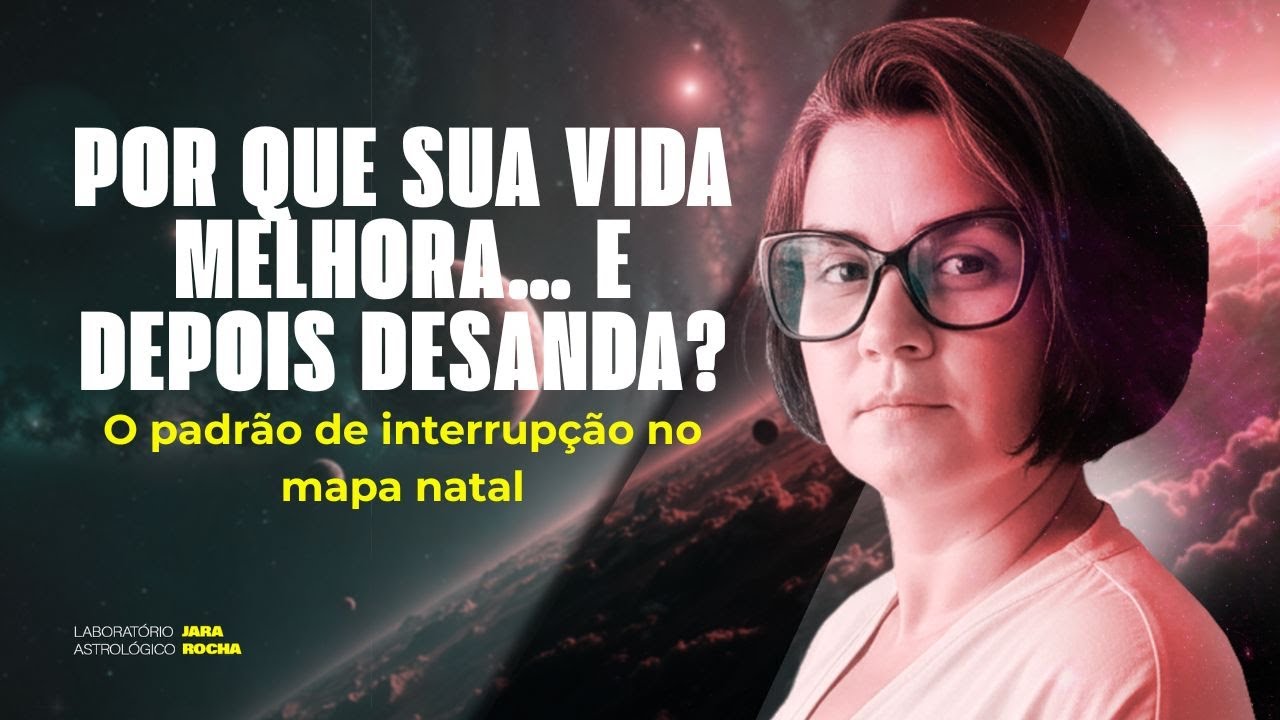 LIVE 2 – POR QUE SUA VIDA MELHORA… E DEPOIS DESANDA?