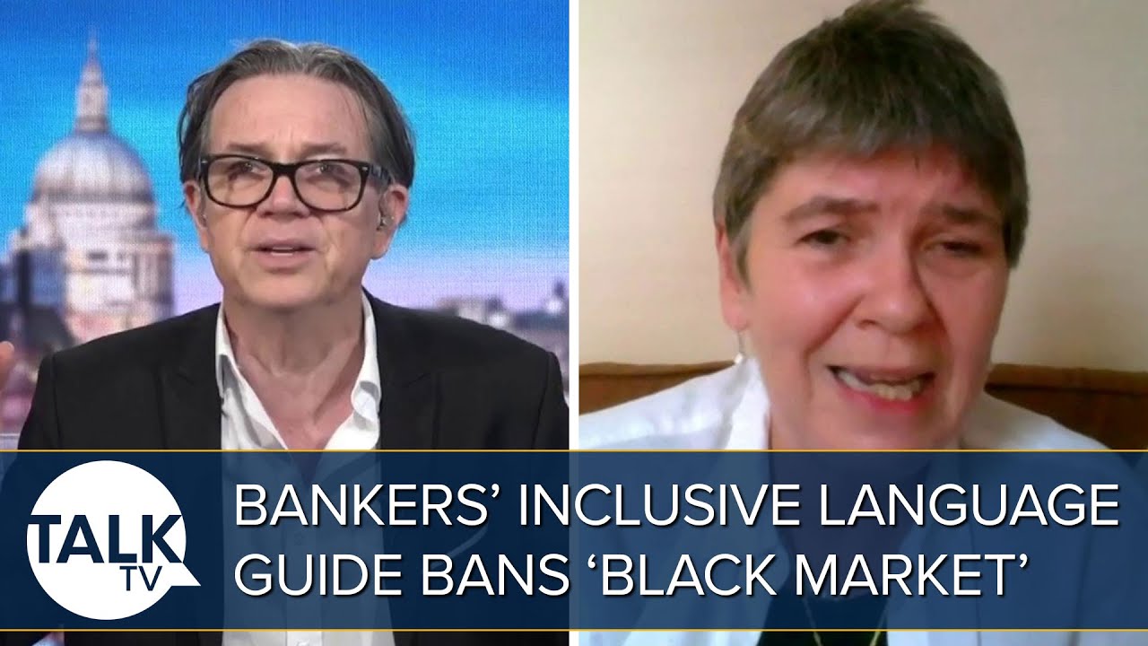&ldquo;Egregious Way Language Is Being TAKEN AWAY&rdquo; Bankers' Inclusive Language Guide Bans &lsquo;Black Market&rsquo;