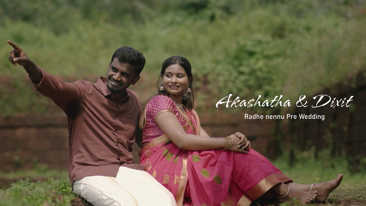 Radhe nennu | Akashatha & Dixit | Pre Wedding | Sun Rise Creations