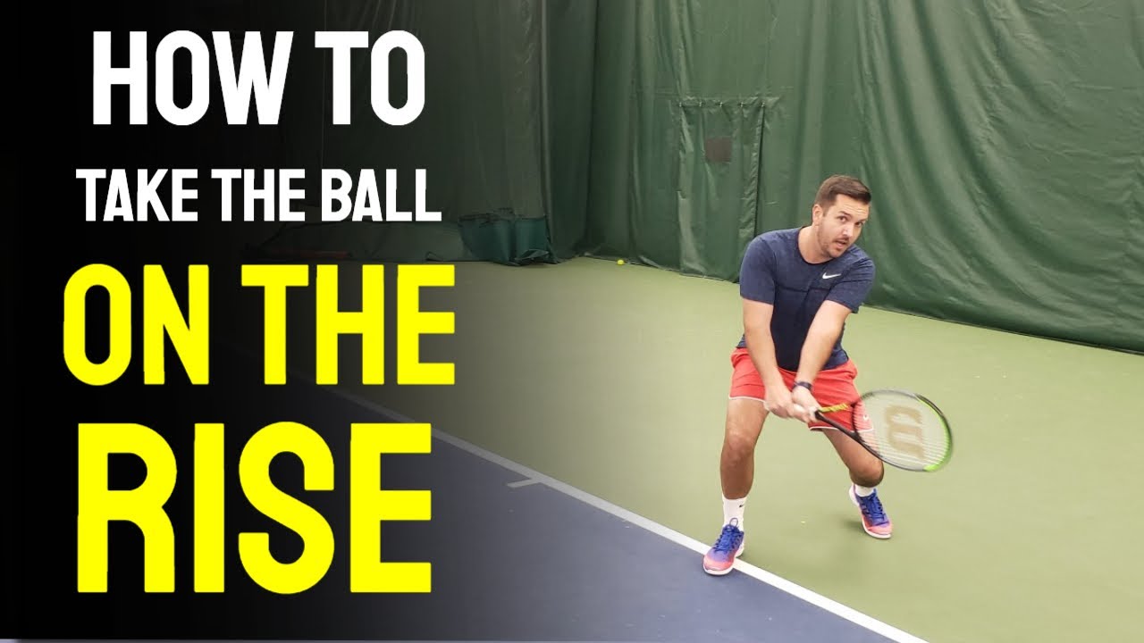 How to Take the Ball on the Rise.