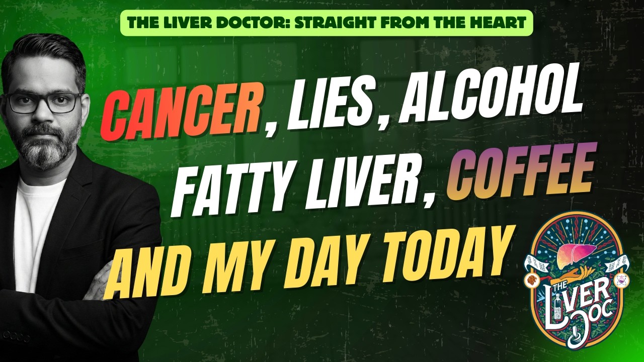 Liver Cancer, Coffee, Alcohol, Fatty Liver, LIES Social Media Doctors Sell You