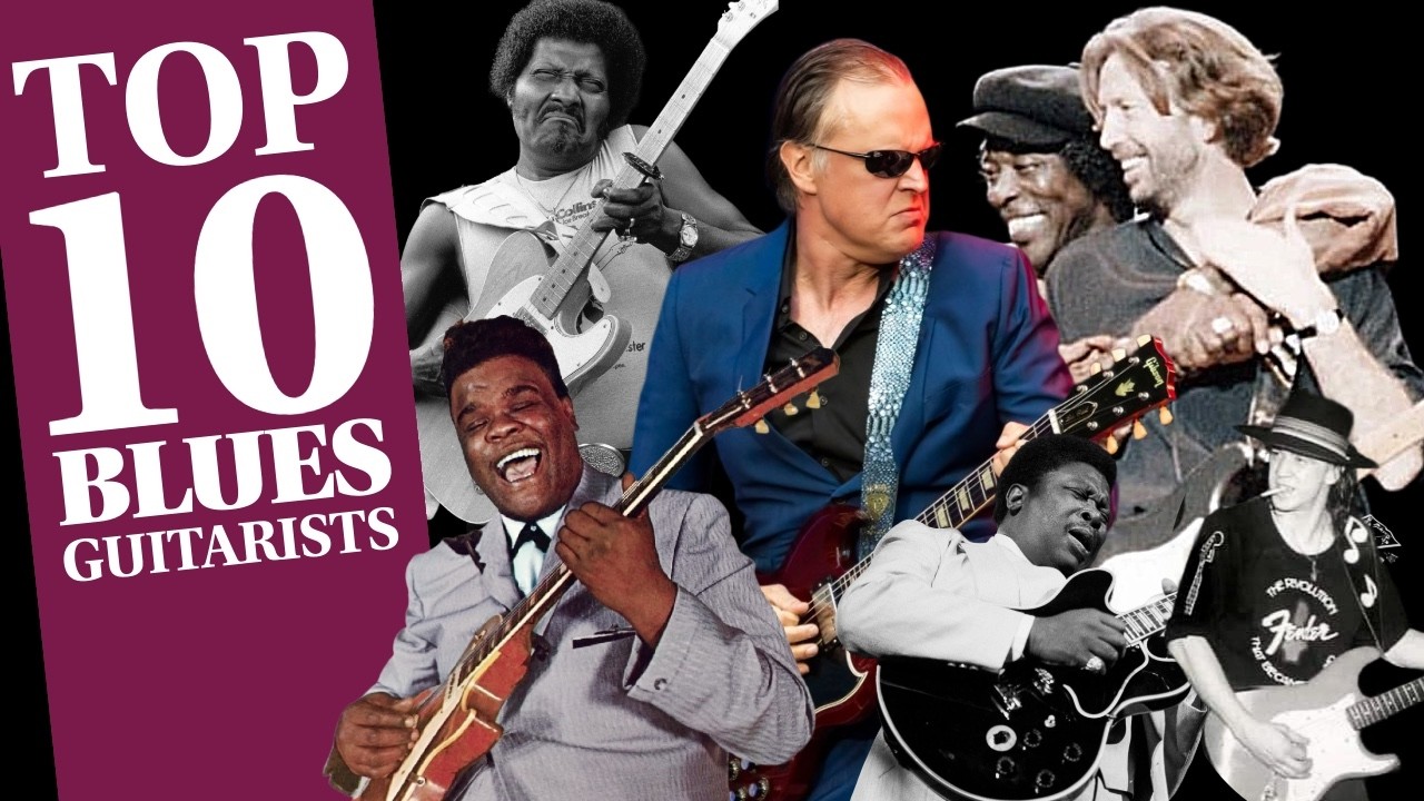 Top 10 Favourite Blues Guitarists of all time!