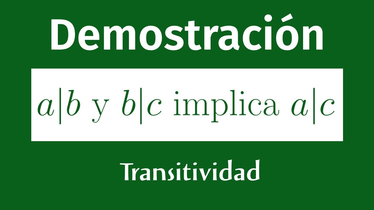 Transitividad de la división de números enteros
