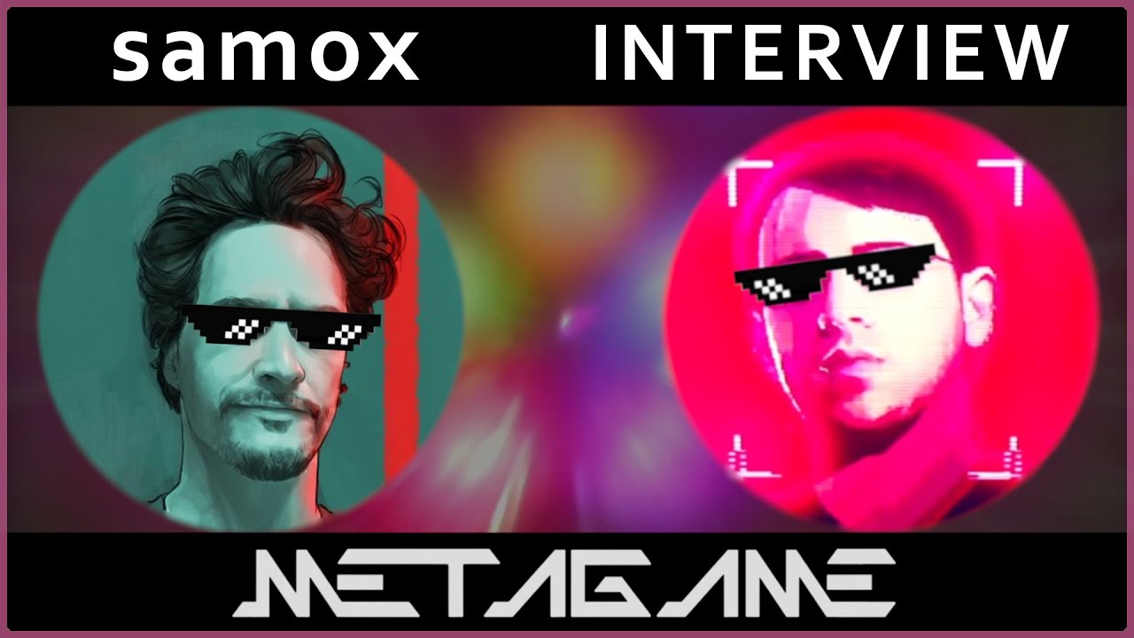 Interviewing Samox, Creator of Metagame!