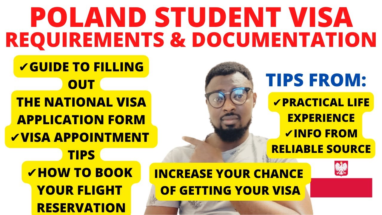POLISH STUDENT VISA REQUIREMENTS, APPOINTMENT TIPS, AND  GUIDE TO FILLING THE VISA APPLICATION FORM