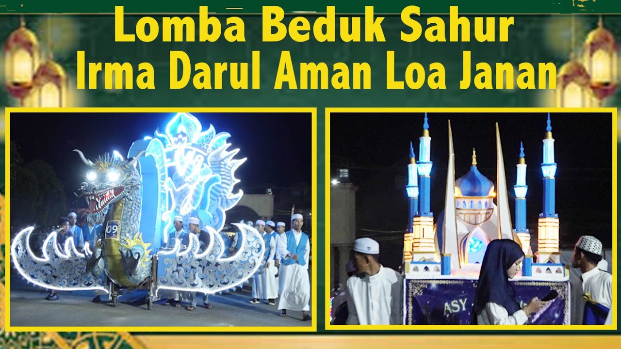 Lomba Beduk Sahur Irma Darul Aman Loa Janan. 24-03-2025