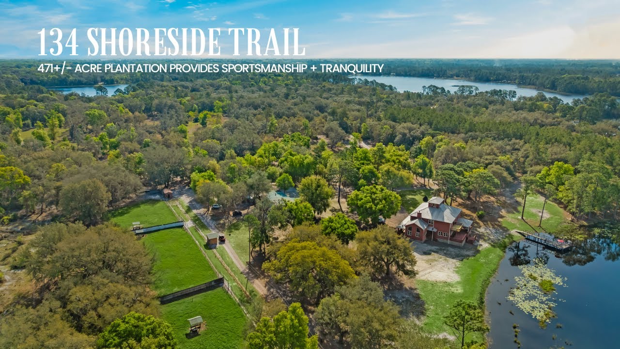 134 Shoreside Trail, Florida Luxury Real Estate, Hunting & Sportsmanship Plantation, Mazie Regan