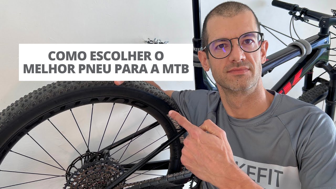 Como escolher o melhor pneu para a MTB