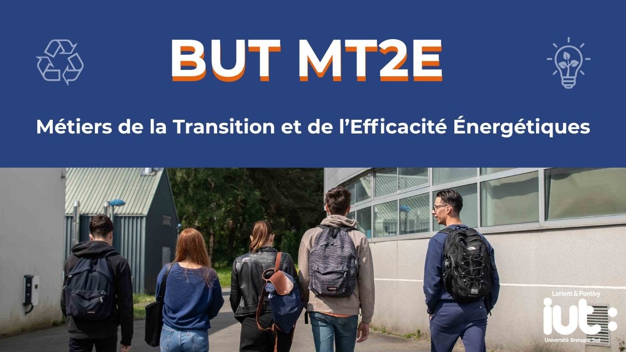 Bachelor Universitaire de Technologie : Métiers de la Transition et de l'Efficacité Énergétiques 💡