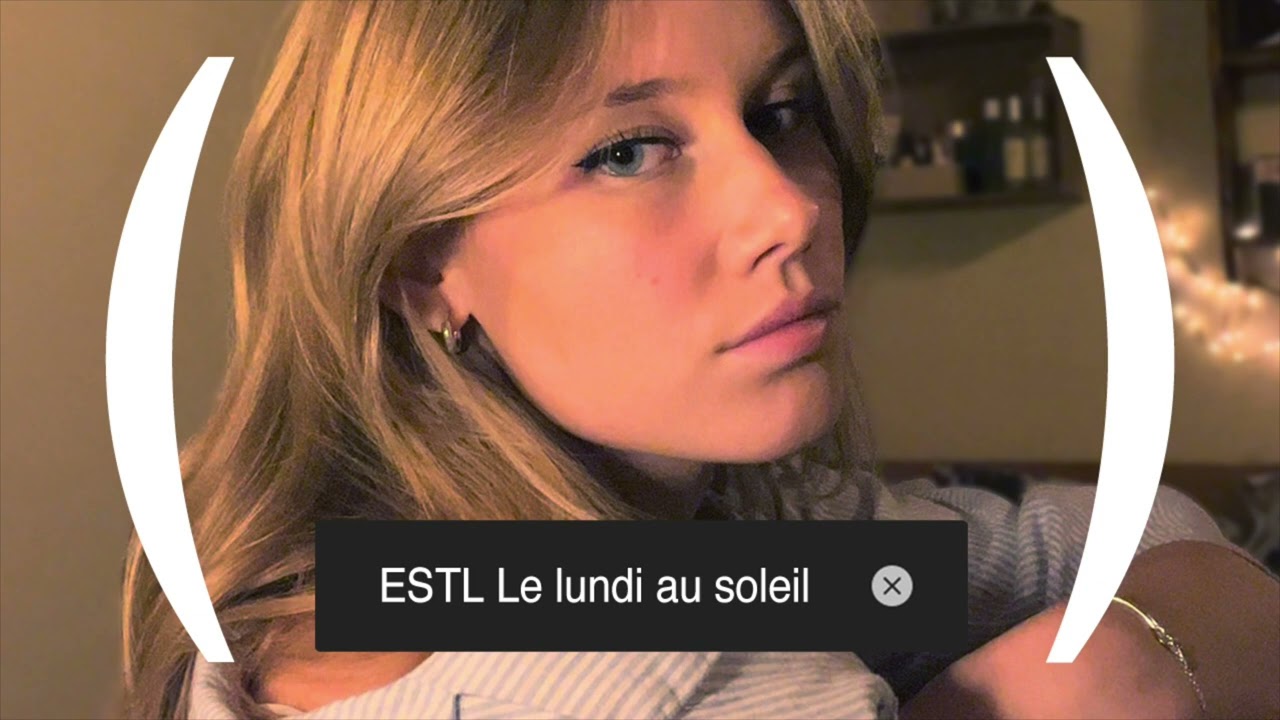 ESTL - Le lundi au soleil