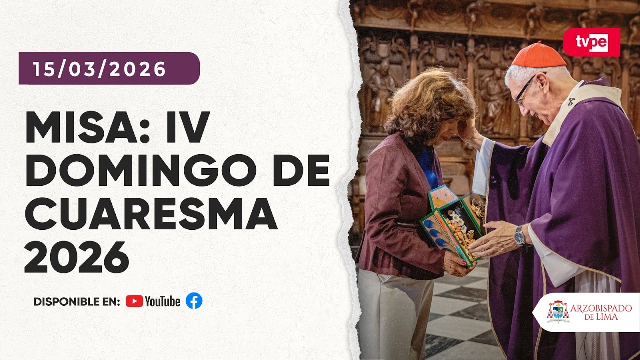 IV domingo de Cuaresma - Santa Misa (15-03-26)