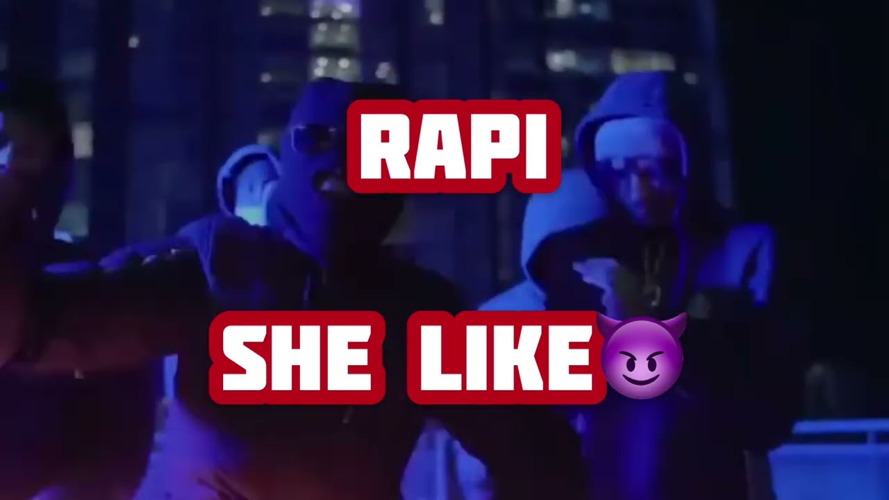 Rapi - She Like 😈 (Official Audio) | 2022