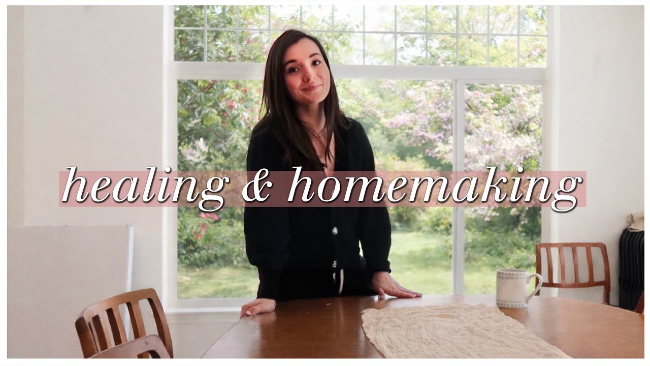 ❤️‍🩹 how I'm REALLY doing... HEALING & HOMEMAKING 