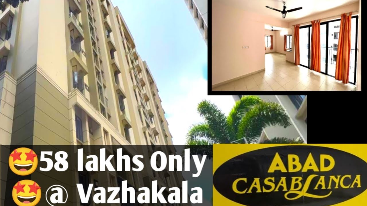 Sold out || Flat for sale in Vazhakala (ERNAKULAM) || ABAD CASABLANCA|| Gated Community