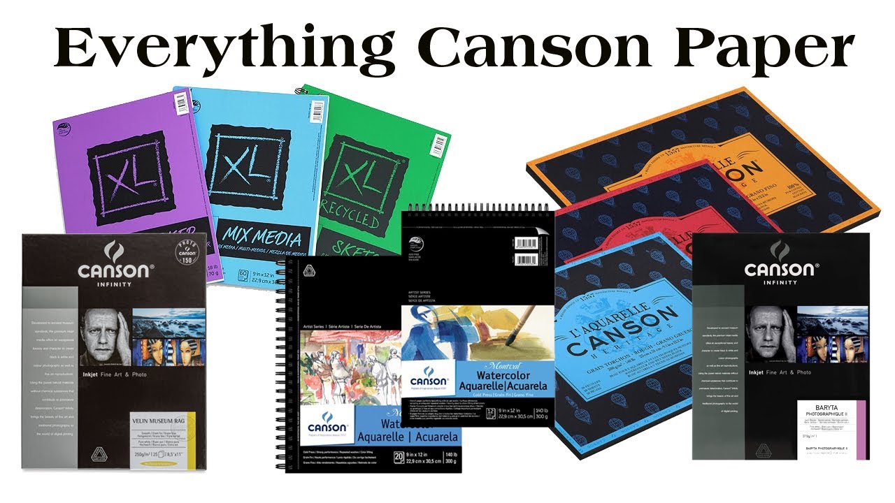 Everything Canson Paper