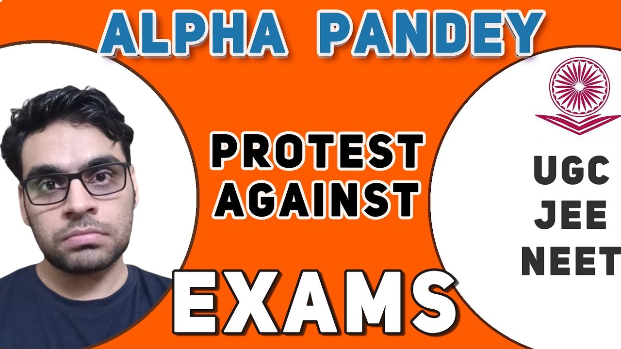 Alpha Pandey vs Exams
