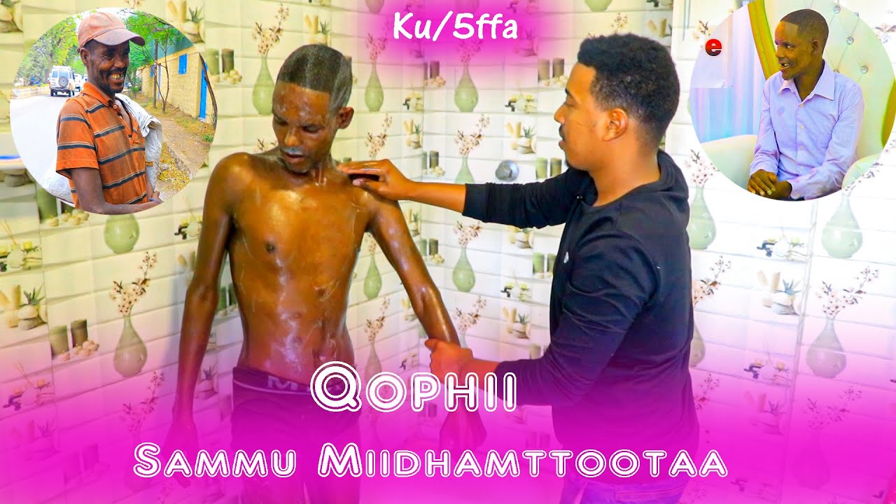 Qophii Sammu Miidhamtoota Kutaa 5ffaa Nama Aja'aibaa