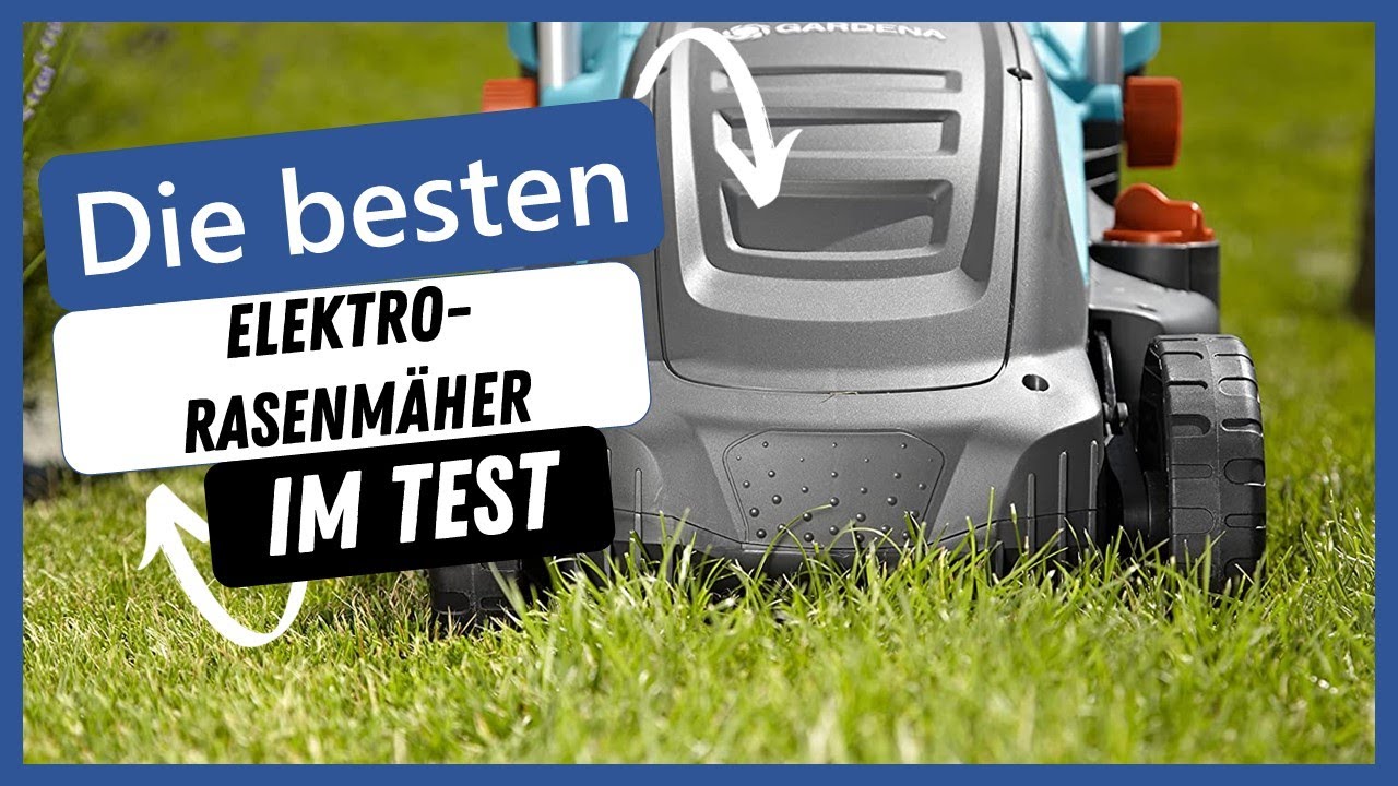 ⚡️Die besten Elektro Rasenmäher im Test 2023