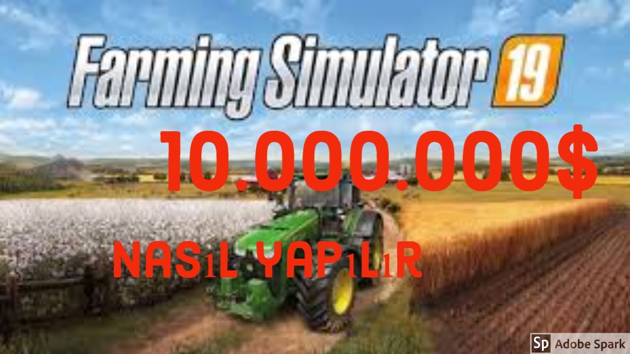 FARMİNG SİMULATOR 19 (programsız) PARA HİLESİ