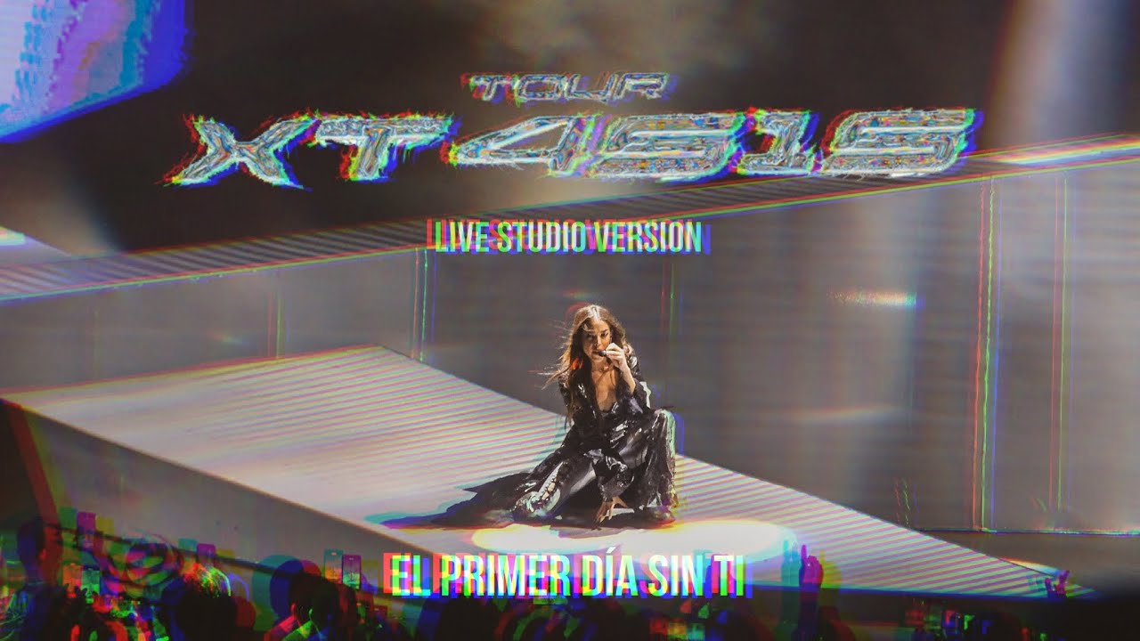 Danna Paola - El Primer Día Sin ti (Live Studio Version) [From the XT4S1S TOUR]