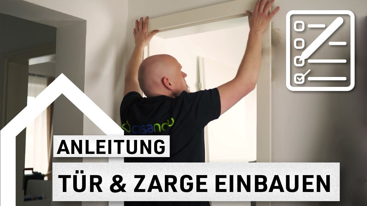 Wie baue ich Tür und Zarge ein? DIY | Anleitung casando