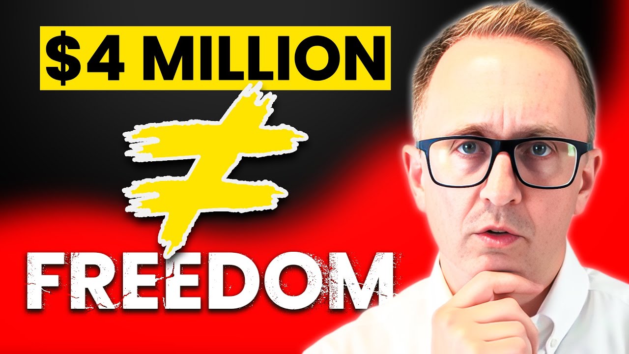 Why $4 Million Doesn’t Automatically Mean Freedom