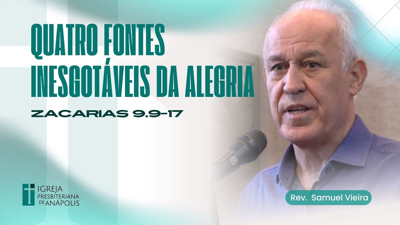 Quatro fontes inesgotáveis da alegria | Zc 9 | 15.03.2026 | Culto Matutino