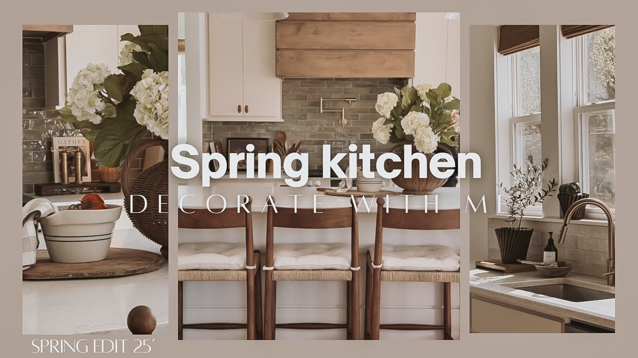 Spring Kitchen Decorate With Me | Spring 2025 | Classic & Vintage Charm | Functional & Curated Decor