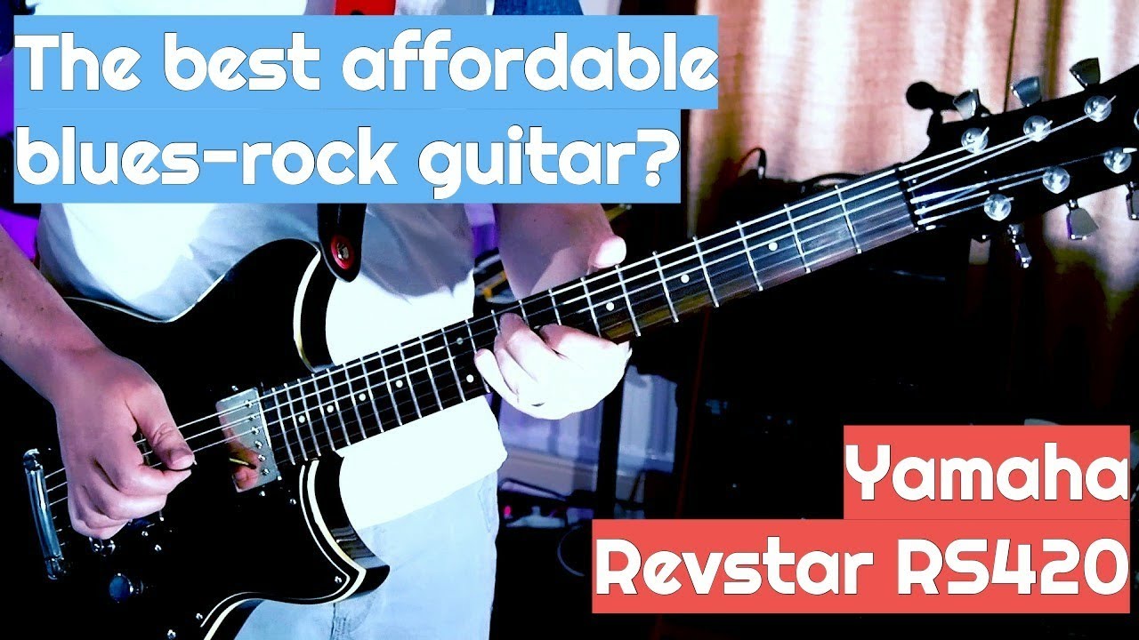 Revstar RS420 - The best blues-rock guitar you can get for £400?