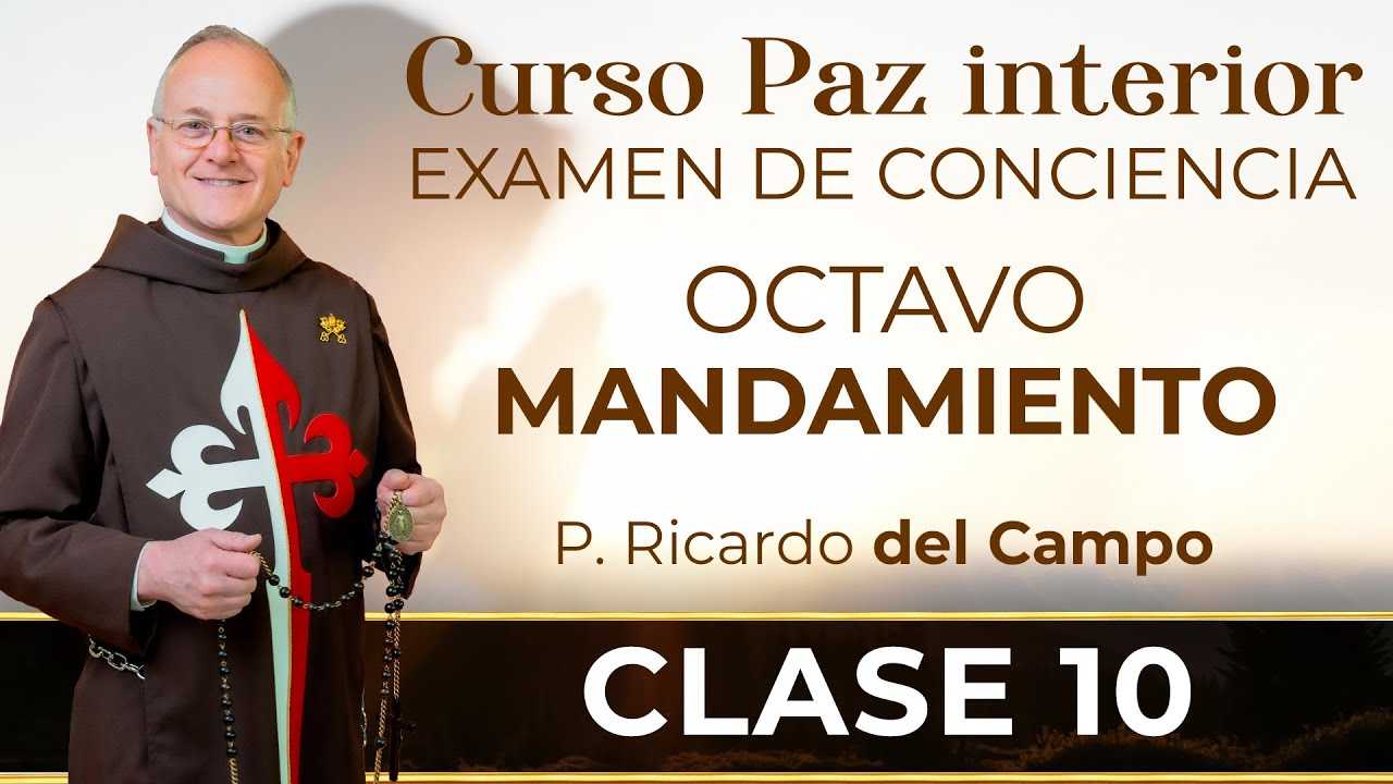 Clase 10 🕊️   No mentir
