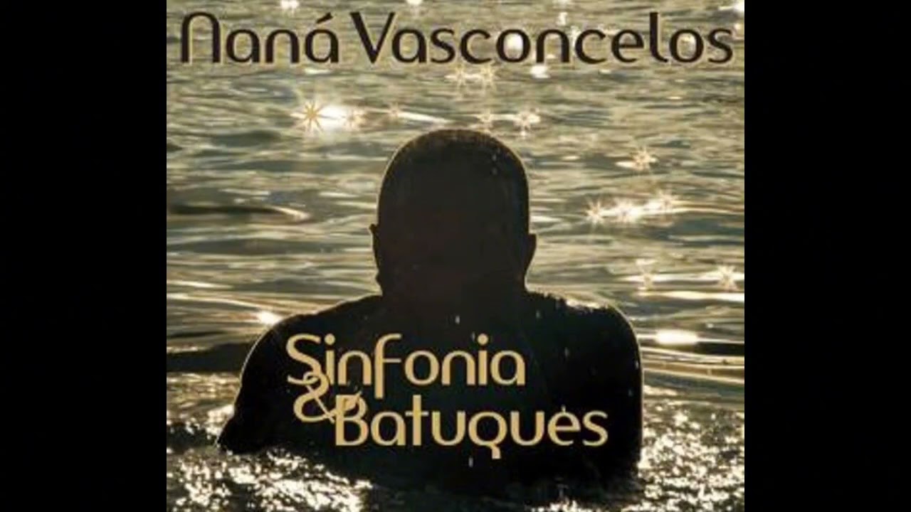 Nan&aacute; Vasconcelos - Sinfonia e Batuques