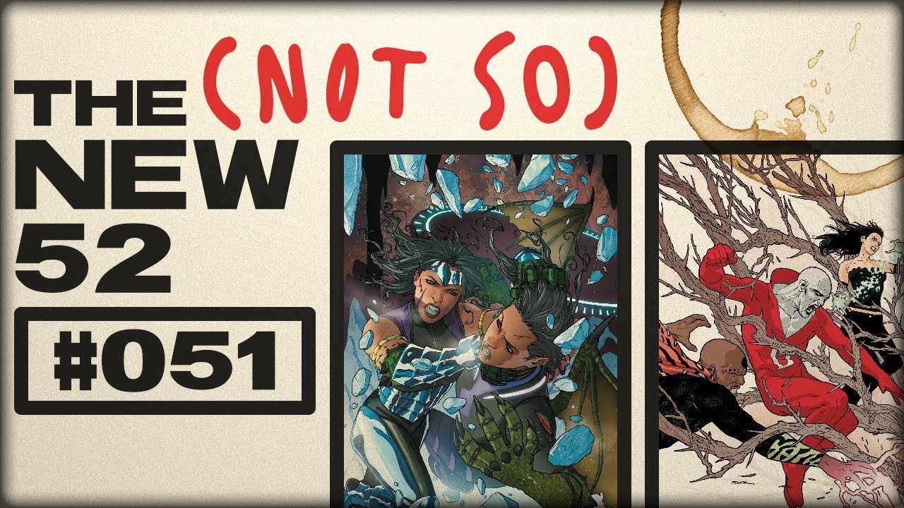 REVEAL | DC Comics Podcast | The (Not So) New 52 