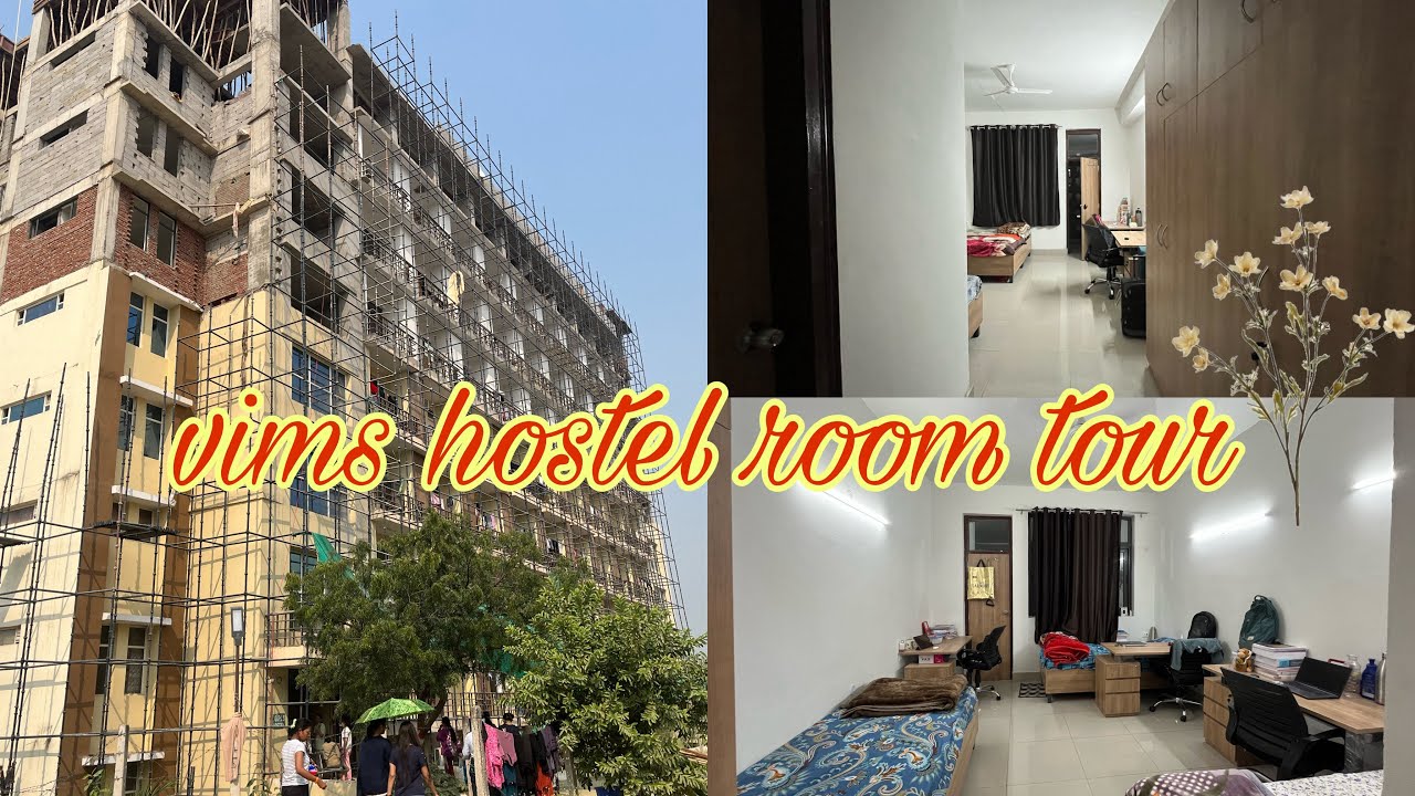 VIMS HOSTEL ROOM TOUR 🏥