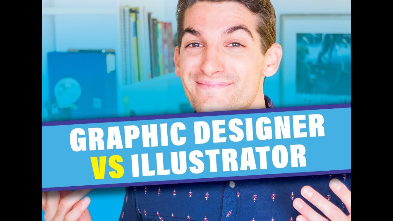 Graphic Designer Vs Illustrator