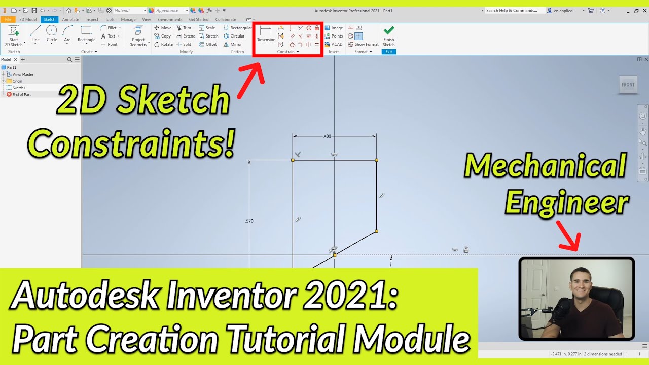 2D Sketch Constraints - Autodesk Inventor Part Tutorial | Autodesk Inventor 2021 IN DEPTH