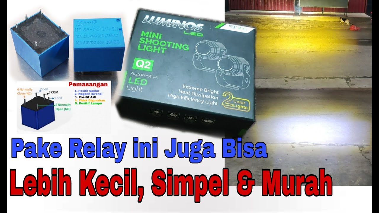Pasang lampu tembak D2 laser menggunakan relay kaki 5 | relay lampu tembak