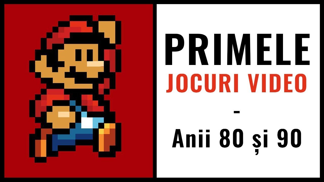 Primele jocuri video - Anii 80 și 90