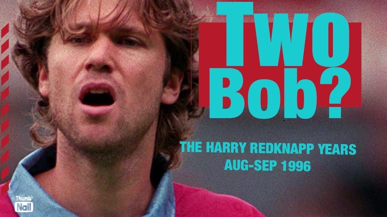 West Ham United - The Harry Redknapp Years - Part 13 - TWO BOB - Aug - Sep 1996