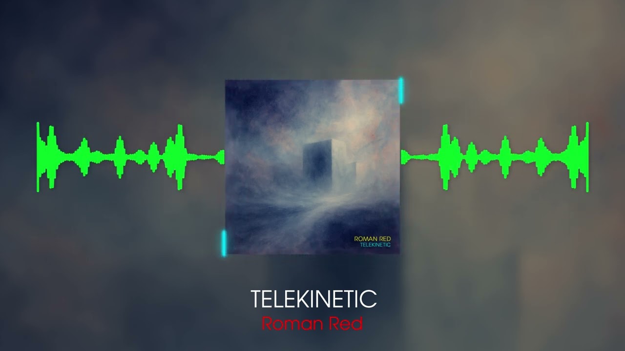 Roman Red - Telekinetic - Telekinetic EP