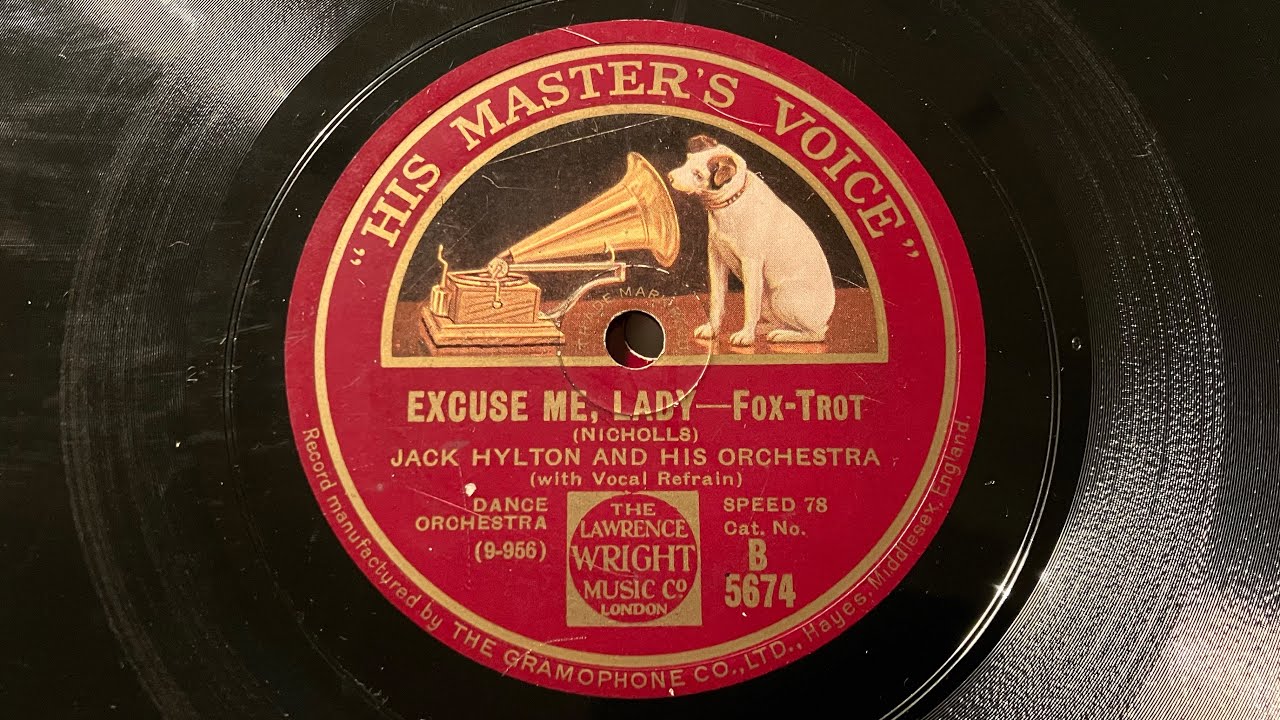 Excuse me, Lady  Jack Hylton & His Orchestra 