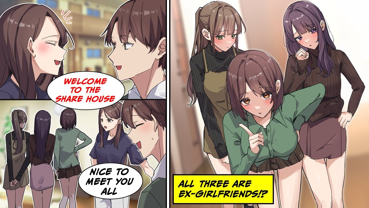 [Manga Dub] I moved into a share house, but all my house mates are my ex girlfriends and... [RomCom]