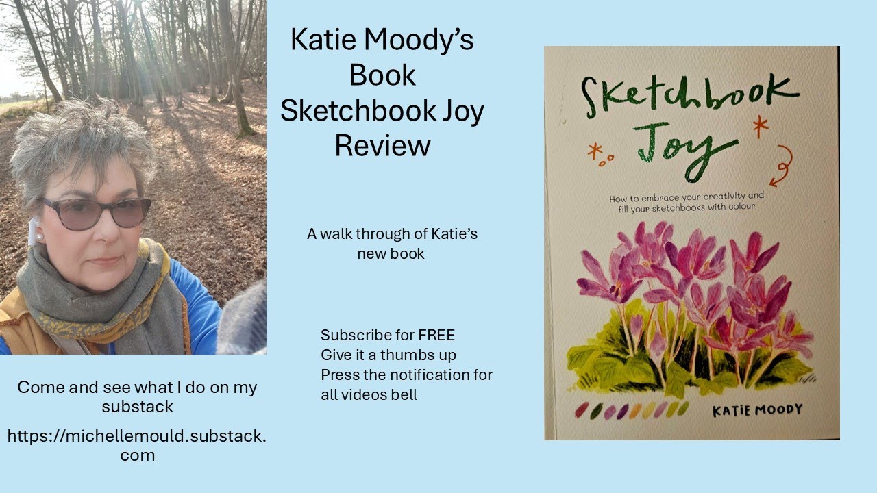 Katie Moody's Book - Sketchbook Joy - Review