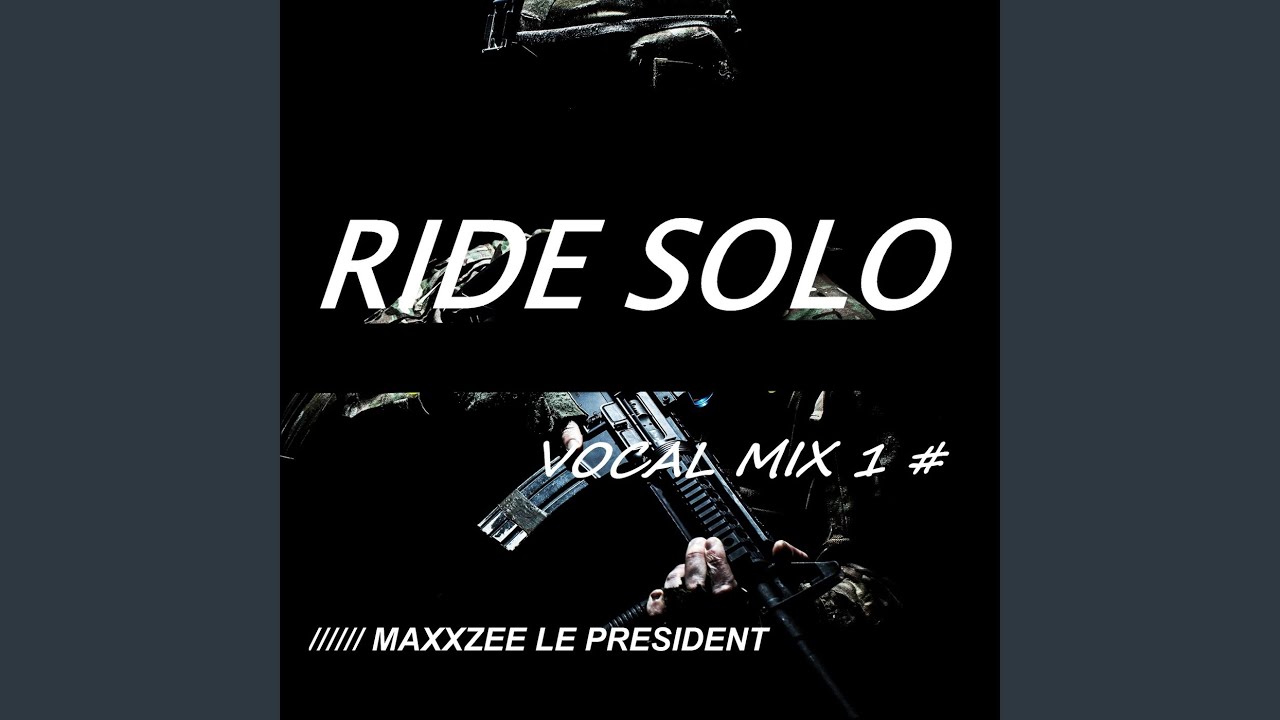 Ride Solo (Vocal Mix 1)