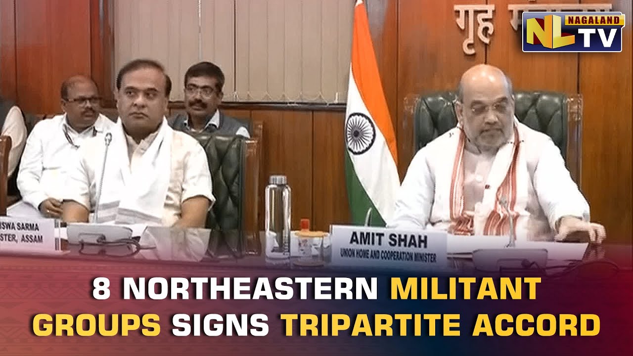 8 NORTHEASTERN MILITANT GROUPS SIGNS TRIPARTITE PEACE ACCORD