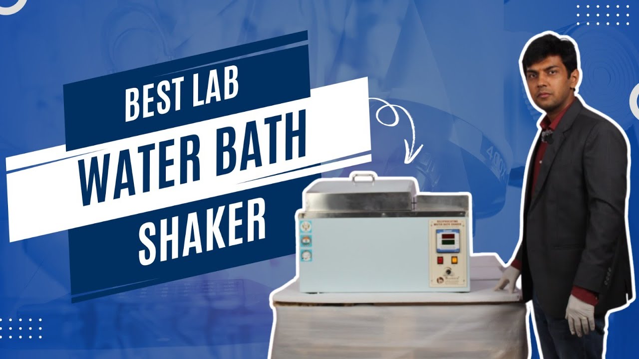 Best Water Bath Shaker for Laboratory | Digital Shaking Water Bath with Temp Control
