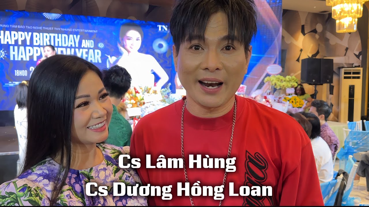 Nsut Ngọc Huyền, Cs Lâm Hùng, Cs Dương Hồng Loan … Mừng Sinh Nhật Cs Thy Nhung 