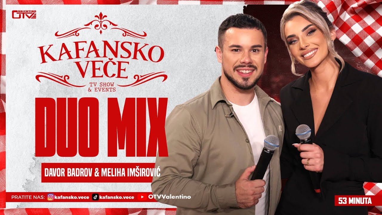 DAVOR BADROV & MELIHA IMSIROVIC - KAFANSKI DUO MIX 53MIN | UZIVO | 2025 | KAFANSKO VECE