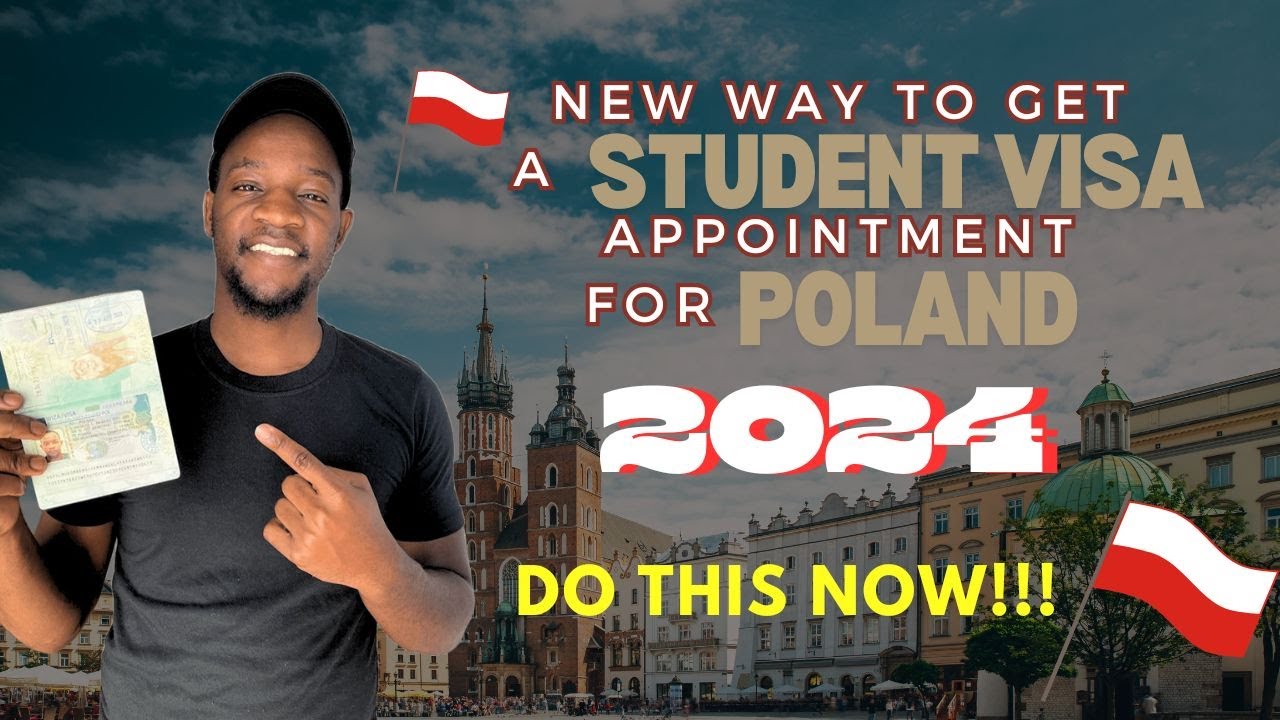 Get A Student Visa Appointment to Poland 2024 - Study In Poland